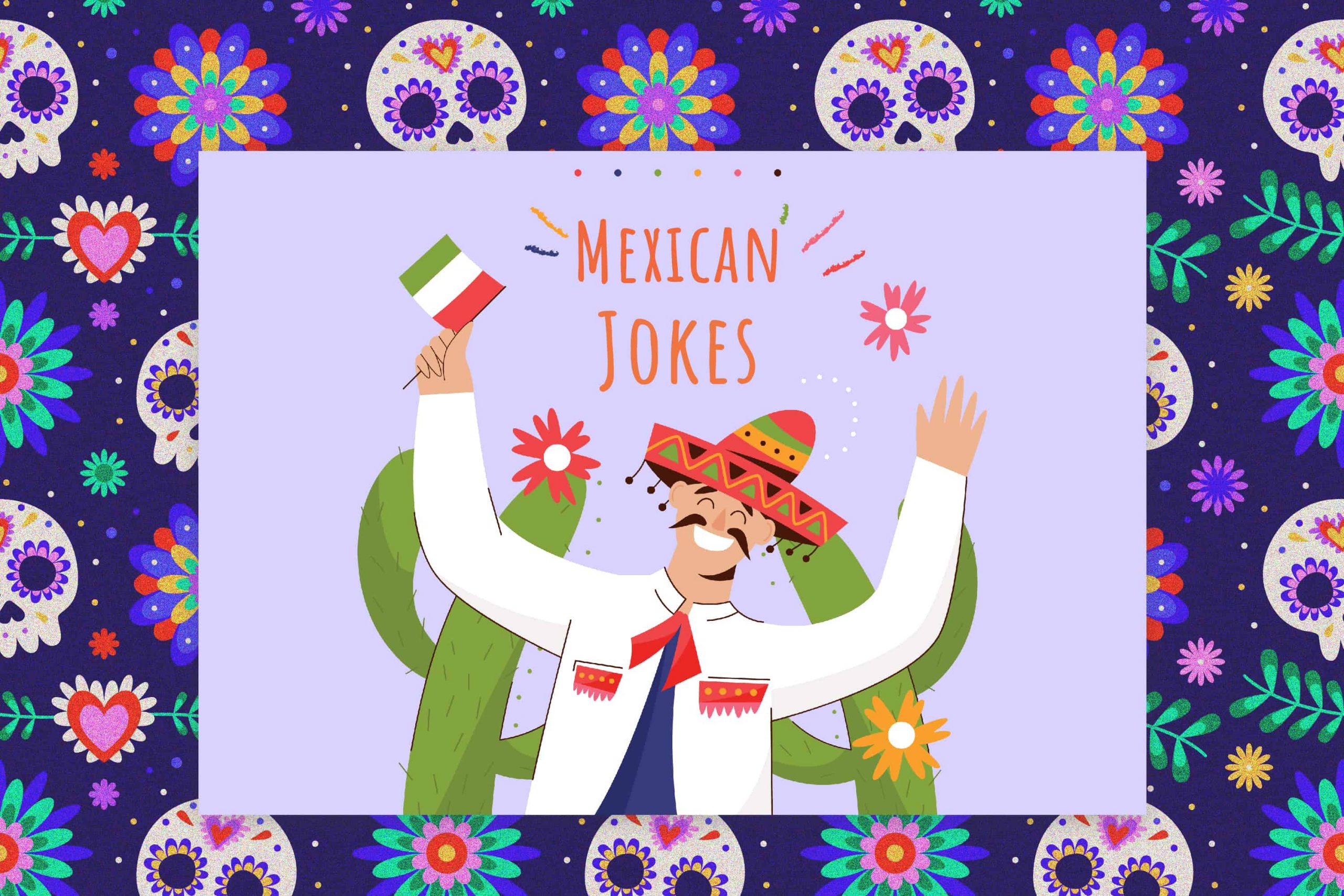 Mexican Jokes