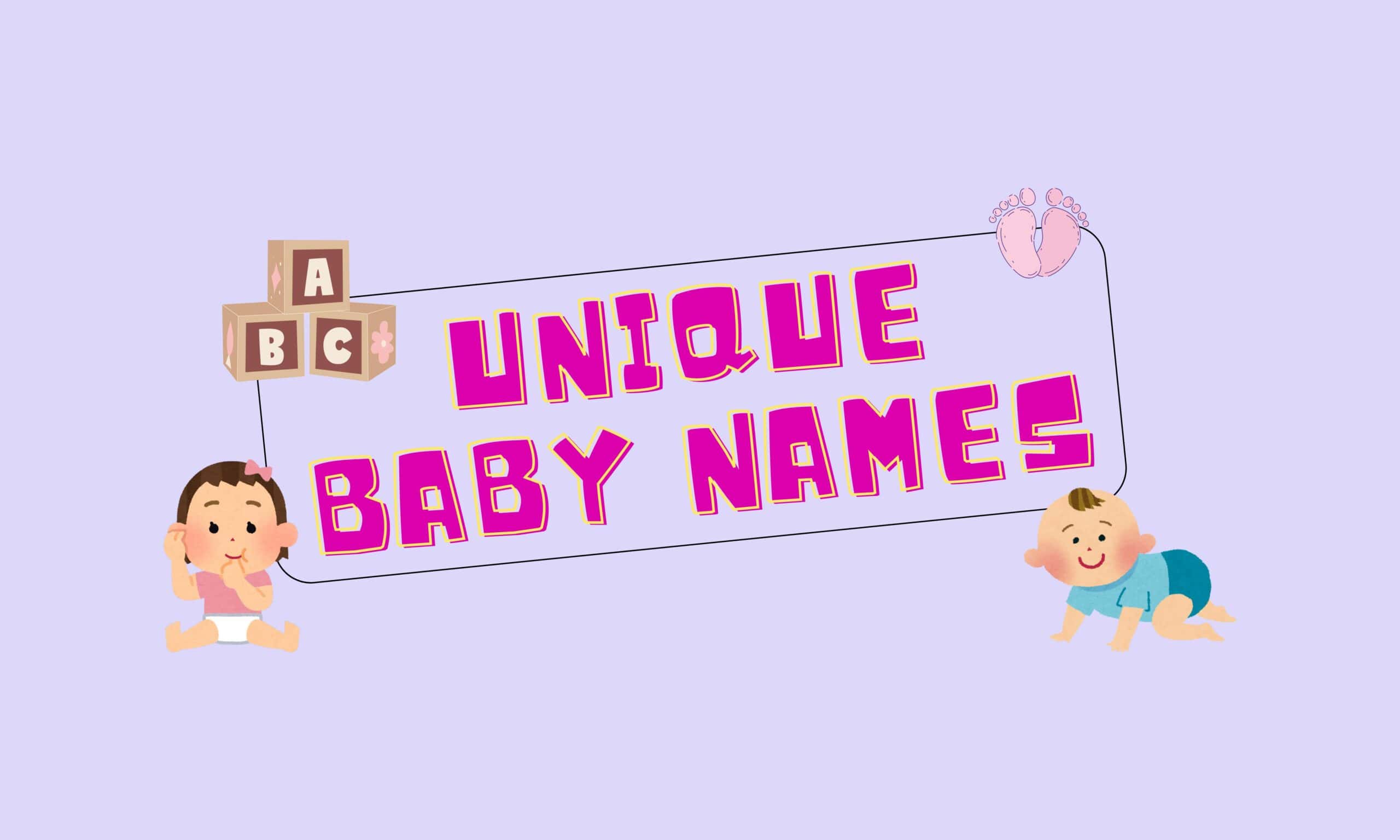Unique Baby names